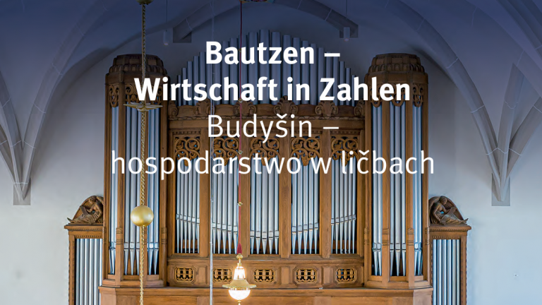 Bautzen: Neue Zahlen zur Wirtschaftsentwicklung veröffentlicht