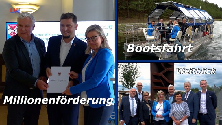Lausitz: Millionenförderung, Weitblick und eine Bootsfahrt